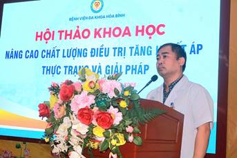  Bệnh viện Đa khoa Hòa Bình tổ chức Hội thảo khoa học về quản lý tăng huyết áp và tăng cường hỗ trợ chuyên môn toàn diện cho y tế cơ sở